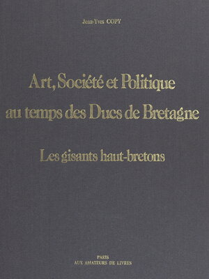 cover image of Art, société et politique au temps des ducs de Bretagne